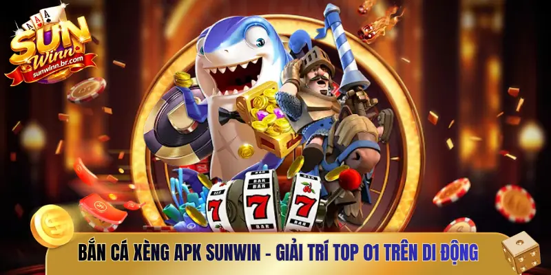Bắn cá Xèng APK
