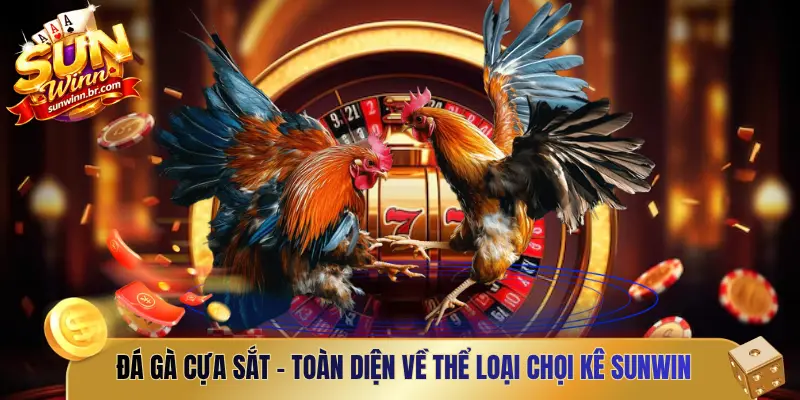 đá gà cựa sắt