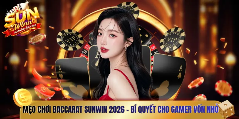mẹo chơi baccarat