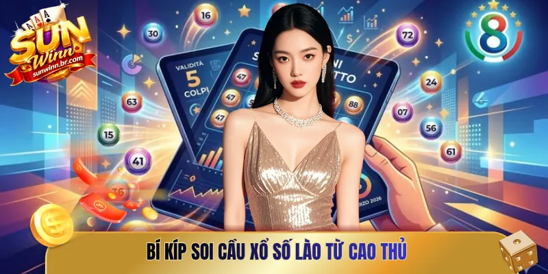 Bí kíp soi cầu xổ số Lào từ cao thủ