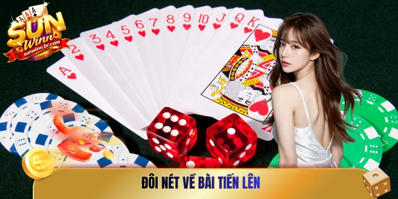 Đôi nét về bài tiến lên