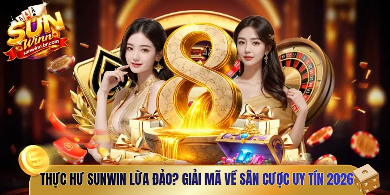 Sunwin lừa đảo