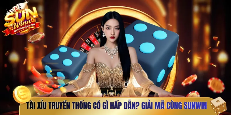 Tài xỉu truyền thống