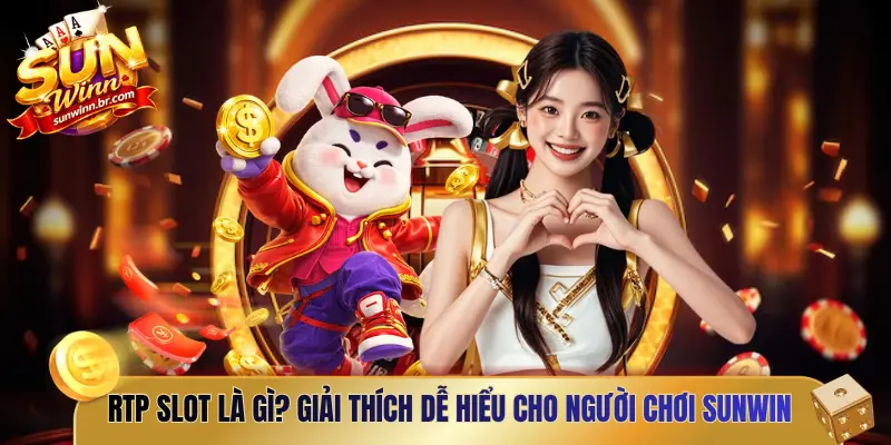 RTP slot là gì