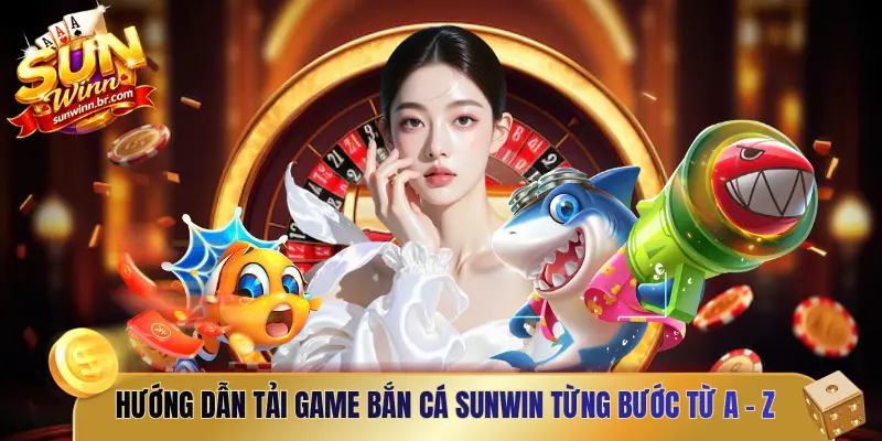 Tải game bắn cá